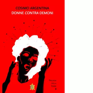 Donne contra demoni Libro di Cosimo Argentina