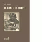 Le ore e i giorni di Ida Caggiano