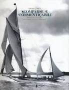 Scomparse e indimenticabili