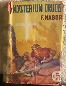 Mysterium Crucis di F Nabor 1938 Sonzogno