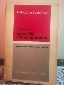 La civilta contemporanea di Armando Saitta, 1967, Laterza -f