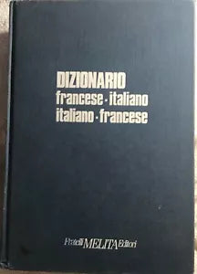 Dizionario Francese-Italiano Italiano-Francese di Aa.vv., 1992, Fratelli Melit