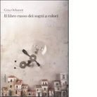 Il libro russo dei sogni a colori di Gina Ochsner