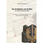 Da artigliere ad ardito Da Varese al Monte Grappa di Riccardo Ravizza