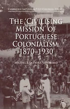 The Civilising Mission of Portuguese Colonialism