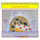 Il magico buffo bizzarro paese dei numeri di Fabio Filippi