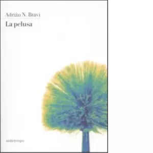 La Pelusa di Adri n N Bravi