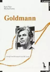 Goldmann o la dialettica della totalita di Sami Nair, Michael Lowy, 1990, Mass