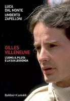 Gilles Villeneuve L uomo