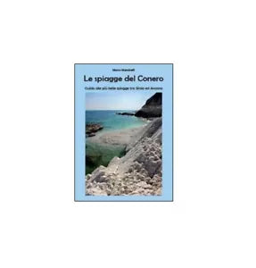 Le spiagge del Conero - Marco Mancinelli, 2014, Youcanprint