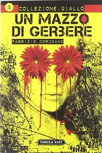 Un mazzo di gerbere di Fabrizio Cordoano