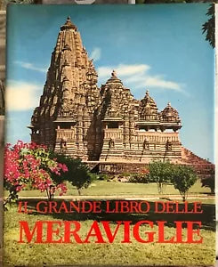 Il grande libro delle meraviglie di Aa vv