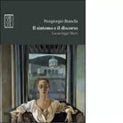 Il sintomo e il discorso Lacan legge Marx di Piergiorgio Bianchi