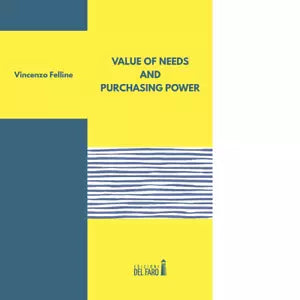 Value of needs and purchasing power di Felline Vincenzo