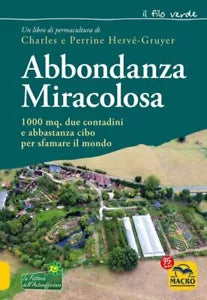 Abbondanza miracolosa 1000 mq