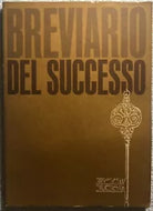 Breviario del successo di Libro Club Di Selezione, Selezione Dal Reader’S Diges