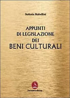 Appunti di legislazione dei beni culturali di Stefania Mabellini, 2013