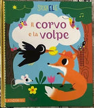 Il corvo e la volpe Ediz a colori di Aur lie Desfour