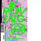 Raving di Wark McKenzie