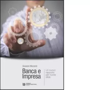Banca e impresa di Giovanni Morzenti