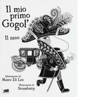 Il mio primo Gogol Il naso di Nikolaj Gogol di Mauro Di Leo