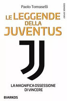 Le leggende della Juventus