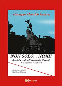 Non solo... nomi! Analisi e critica di una storia di morti, di un tempo «inutile