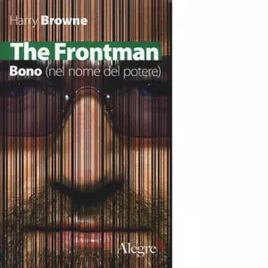 The Frontman Bono