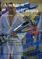 A schizzo sull’acqua 2016 Vol.1 di Enrico Roncallo, 2016, Youcanprint