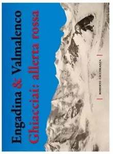 Engadina Valmalenco Ghiacciai