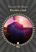 Rivolto a Sud di Vincenzo De Marco , Flaneurs