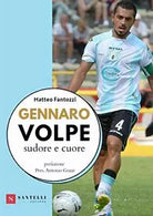 Gennaro Volpe Sudore e cuore