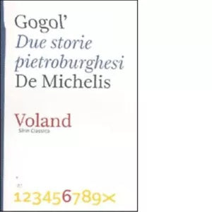 Due storie pietroburghesi di Nikolaj Gogol