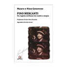 Pino Mercanti. Un regista siciliano tra realta e utopia, Mauro e Nino Genovese