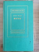 Moira - J. Green - Mondadori - 1957 - AR