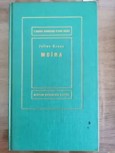 Moira - J. Green - Mondadori - 1957 - AR