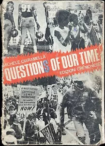 Questions of our time di Michele Ciaramella
