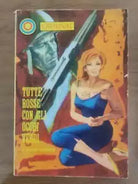 Tutte rosse con gli occhi verdi - W. Mackentzy - Tre Cerchi editrice - 1965 - AR