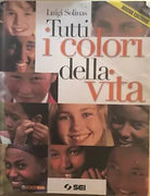 Tutti i colori della vita di Luigi Solinas, 2007, Sei