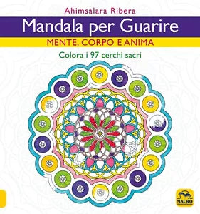 Mandala per guarire Mente