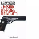 Il mostro di Firenze di Alessandro Cecioni