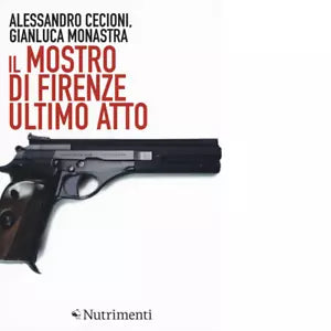 Il mostro di Firenze di Alessandro Cecioni