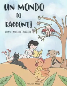 UN MONDO DI RACCONTI di Paola De Marco