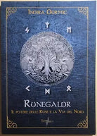 Runegaldr. Il potere delle Rune e la Via del Nord di Indira Durmic, 2016, Brigan