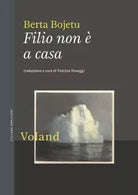 Filio non a casa di Berta Bojetu