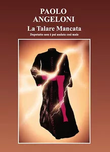 La Talare Mancata di Paolo Angeloni, 2017, Youcanprint