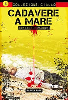 Cadavere a mare di Adriana Cosmaschi