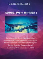 Esercizi di fisica Vol.1 - Giancarlo Buccella, 2020, Youcanprint