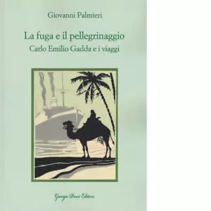 La fuga e il pellegrinaggio di Giovanni Palmieri