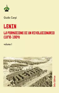 Lenin La formazione di un rivoluzionario